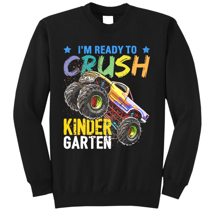 Im Ready To Crush Kindergarten Monster Truck Back To School Sweatshirt