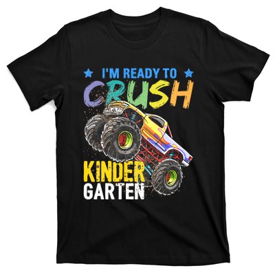 Im Ready To Crush Kindergarten Monster Truck Back To School T-Shirt