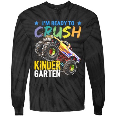 Im Ready To Crush Kindergarten Monster Truck Back To School Tie-Dye Long Sleeve Shirt