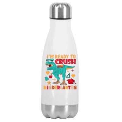 Im Ready To Crush Kindergarten Dinosaur Back To School Stainless Steel Insulated Water Bottle