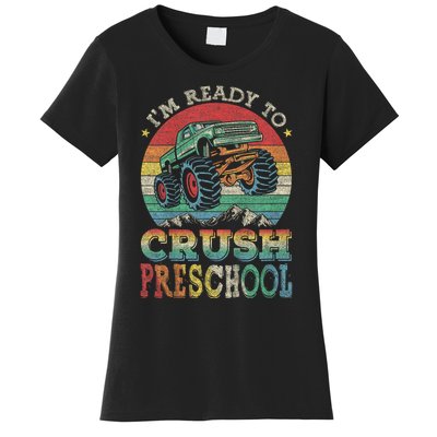 Im Ready To Crush PreSchool Monster Truck Kids Gift Women's T-Shirt