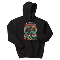 Im Ready To Crush PreSchool Monster Truck Kids Gift Kids Hoodie