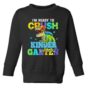 Im Ready To Crush Kindergarten Dinosaur Back To School Kids Dinosaur Lover Toddler Sweatshirt