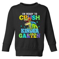 Im Ready To Crush Kindergarten Dinosaur Back To School Kids Dinosaur Lover Toddler Sweatshirt