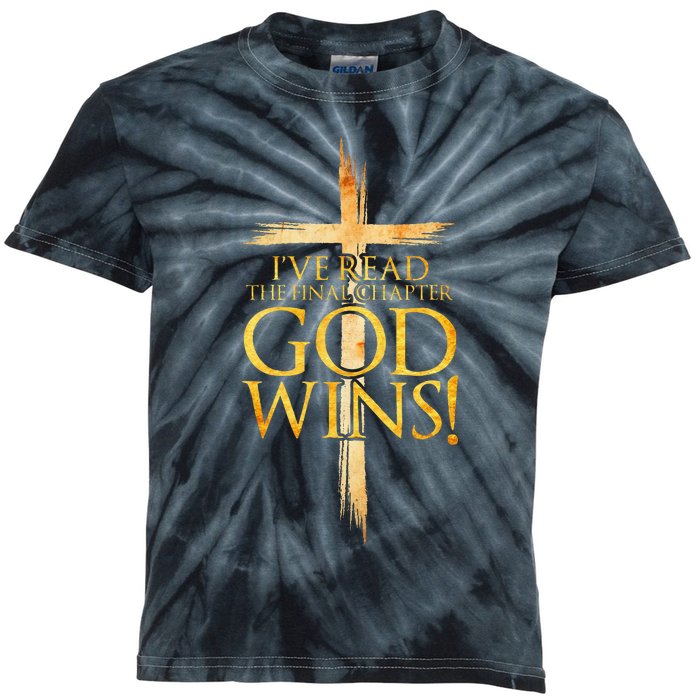 IVe Read The Final Chapter God Wins Christian Faith Cross Kids Tie-Dye T-Shirt