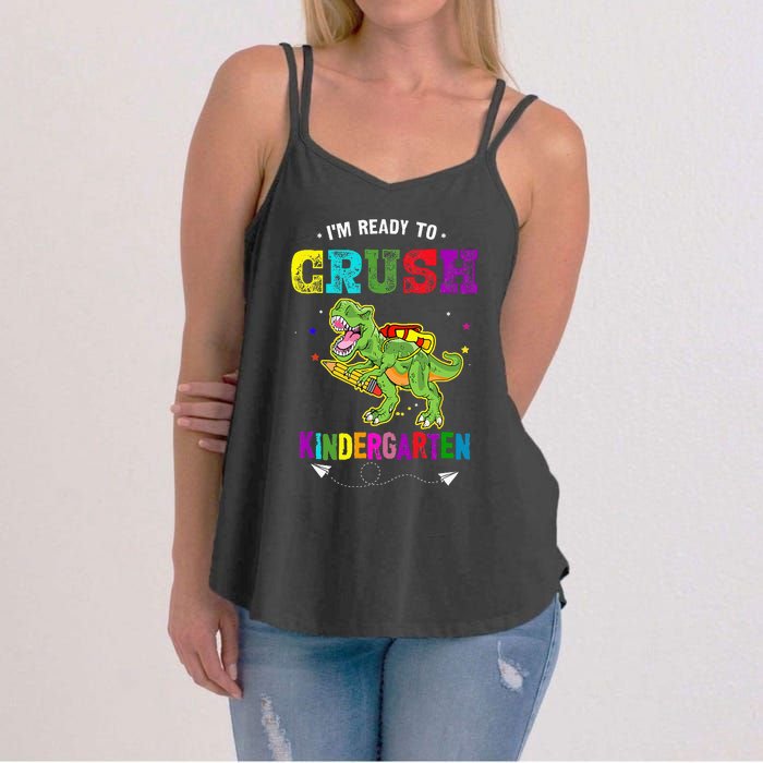 Im Ready To Crush Kindergarten TRex Dinosaur Back To School Women's Strappy Tank