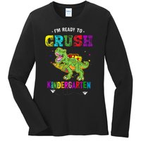 Im Ready To Crush Kindergarten TRex Dinosaur Back To School Ladies Long Sleeve Shirt