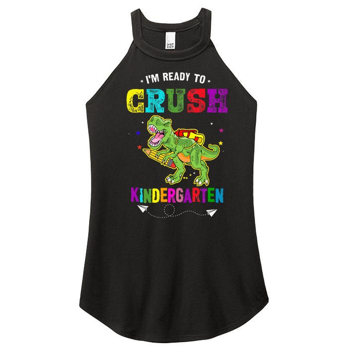 Im Ready To Crush Kindergarten TRex Dinosaur Back To School Women's Perfect Tri Rocker Tank