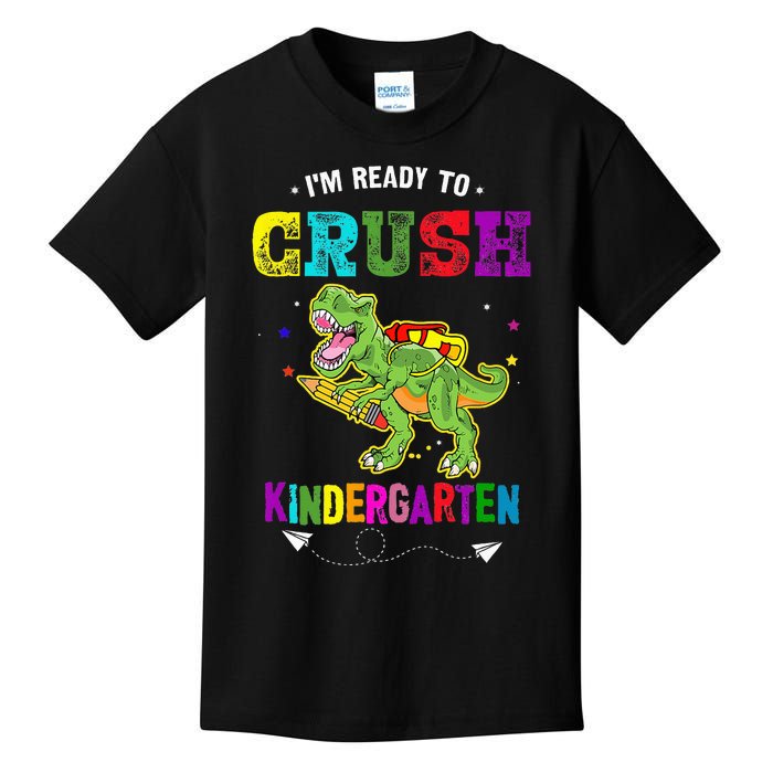 Im Ready To Crush Kindergarten TRex Dinosaur Back To School Kids T-Shirt