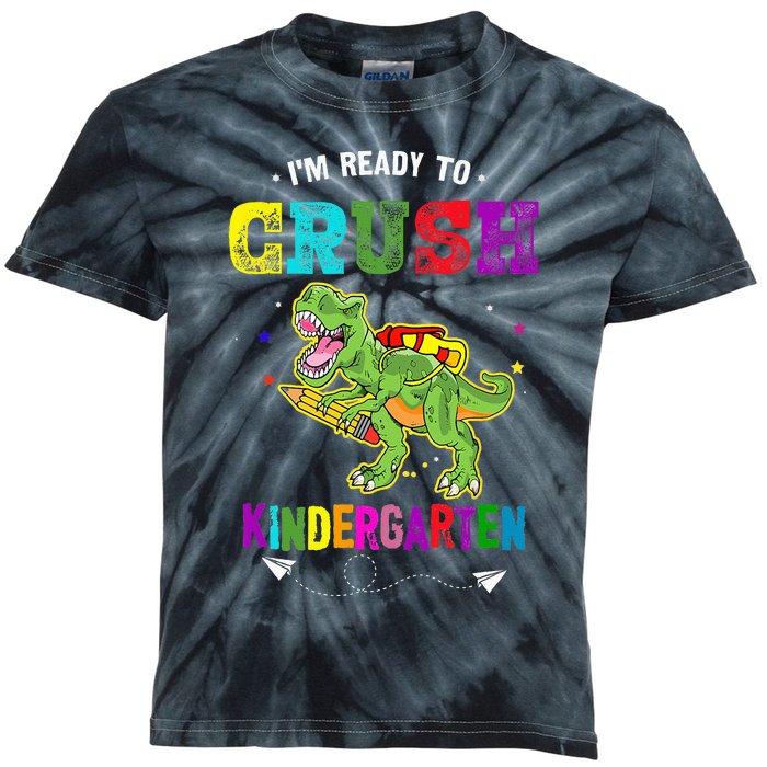 Im Ready To Crush Kindergarten TRex Dinosaur Back To School Kids Tie-Dye T-Shirt