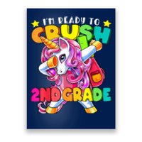 Im Ready To Crush Kindergarten Unicorn Back To School Poster