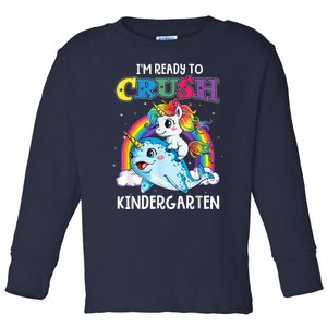 Im Ready To Crush Im Ready To Crush Back To School Toddler Long Sleeve Shirt