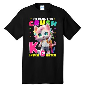 Im Ready To Crush Kindergarten Unicorn Back To School Girls Tall T-Shirt