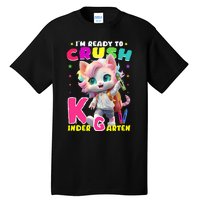 Im Ready To Crush Kindergarten Unicorn Back To School Girls Tall T-Shirt