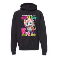 Im Ready To Crush Kindergarten Unicorn Back To School Girls Premium Hoodie