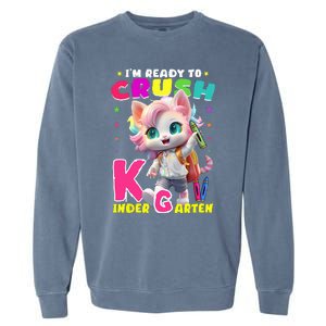 Im Ready To Crush Kindergarten Unicorn Back To School Girls Garment-Dyed Sweatshirt