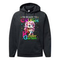 Im Ready To Crush Kindergarten Unicorn Back To School Girls Performance Fleece Hoodie