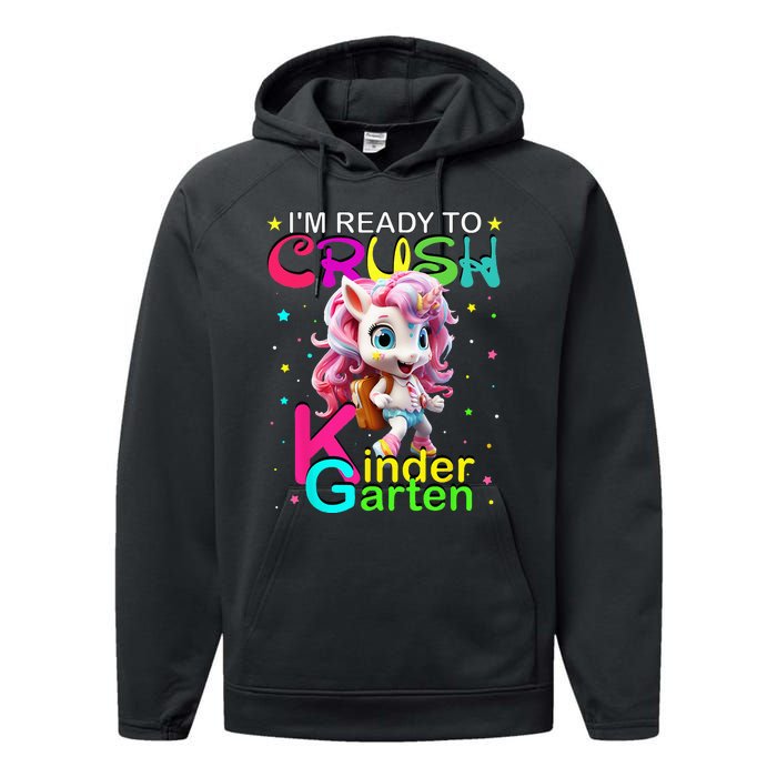 Im Ready To Crush Kindergarten Unicorn Back To School Girls Performance Fleece Hoodie