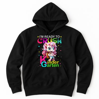 Im Ready To Crush Kindergarten Unicorn Back To School Girls Hoodie