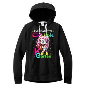 Im Ready To Crush Kindergarten Unicorn Back To School Girls Women's Fleece Hoodie