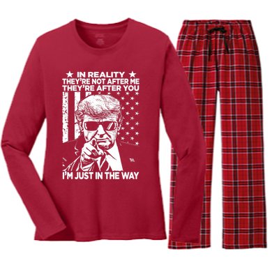 In Reality Theyre Not After Me Theyre After You Trump Tee Women's Long Sleeve Flannel Pajama Set 