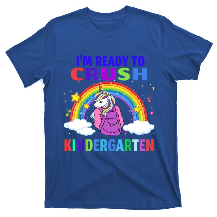 Im Ready To Crush Kindergarten Unicorn Back To School Great Gift T-Shirt