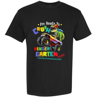 Im Ready To Crush Kindergarten Dinosaur Back To School Garment-Dyed Heavyweight T-Shirt