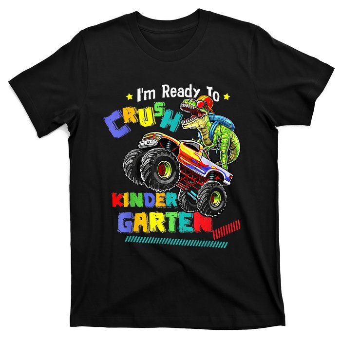 Im Ready To Crush Kindergarten Dinosaur Back To School T-Shirt