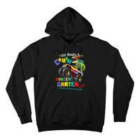 Im Ready To Crush Kindergarten Dinosaur Back To School Tall Hoodie