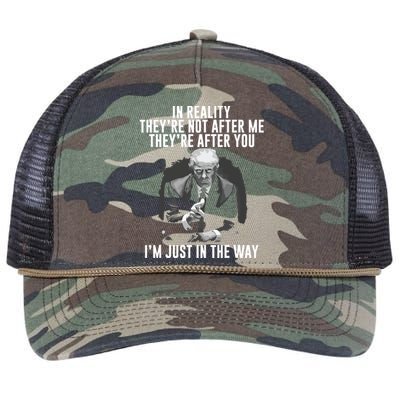 In Reality Theyre Not After Me Theyre After You Trump Retro Rope Trucker Hat Cap