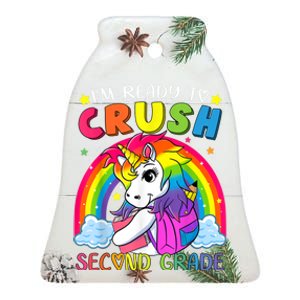 Im Ready To Crush Second Grade Funny Cute Unicorn Rainbow Ceramic Bell Ornament