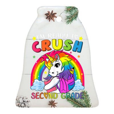 Im Ready To Crush Second Grade Funny Cute Unicorn Rainbow Ceramic Bell Ornament