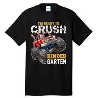 Im Ready To Crush Kindergarten Monster Truck Back To School Tall T-Shirt