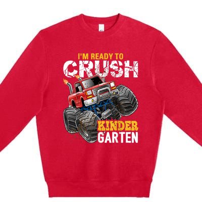 Im Ready To Crush Kindergarten Monster Truck Back To School Premium Crewneck Sweatshirt