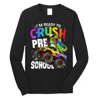 I'm Ready To Crush Preschool Dinosaur Back To School Long Sleeve Shirt