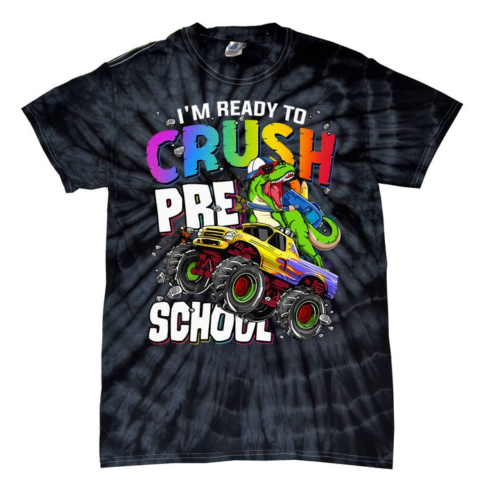 I'm Ready To Crush Preschool Dinosaur Back To School Tie-Dye T-Shirt