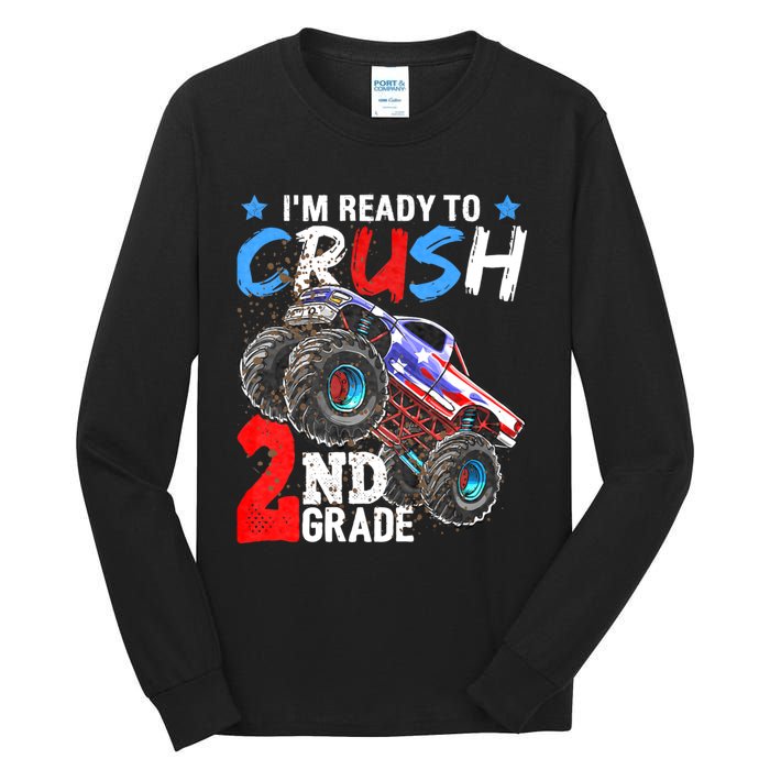 Im Ready To Crush 2nd Grade Monster Truck Back To School Tall Long Sleeve T-Shirt