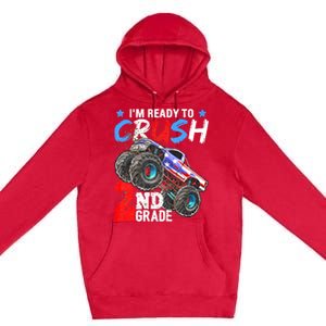 Im Ready To Crush 2nd Grade Monster Truck Back To School Premium Pullover Hoodie