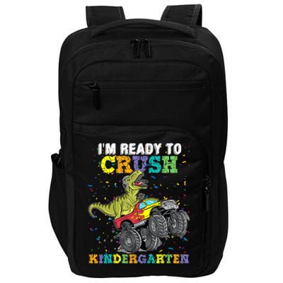 Im Ready To Crush Kindergarten Monster Truck Dinosaur Boy Kids Gift Impact Tech Backpack