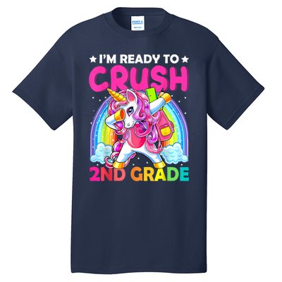 Im Ready To Crush 2nd Grade Dabbing Unicorn Back To School Tall T-Shirt