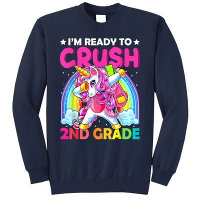 Im Ready To Crush 2nd Grade Dabbing Unicorn Back To School Tall Sweatshirt