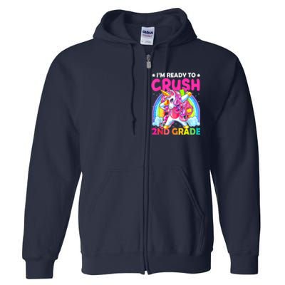 Im Ready To Crush 2nd Grade Dabbing Unicorn Back To School Full Zip Hoodie