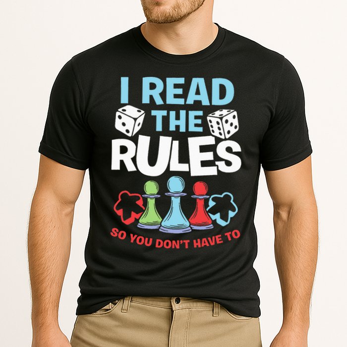 I Read The Rules Board Dice Chess Board Gaming Board Gamers Performance Shirt