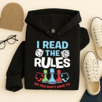 I Read The Rules Board Dice Chess Board Gaming Board Gamers Hoodie