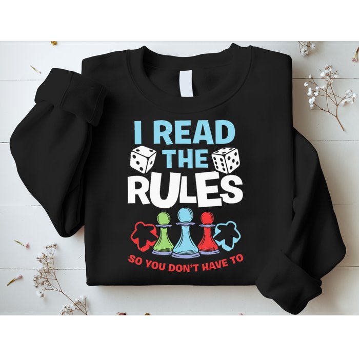 I Read The Rules Board Dice Chess Board Gaming Board Gamers Sweatshirt