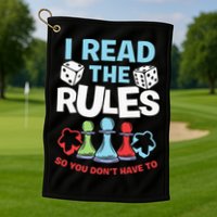 I Read The Rules Board Dice Chess Board Gaming Board Gamers Golf Towel