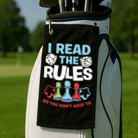 I Read The Rules Board Dice Chess Board Gaming Board Gamers Golf Towel