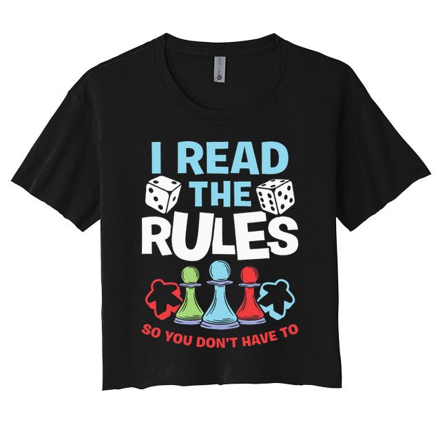 I Read The Rules Board Dice Chess Board Gaming Board Gamers Crop Top