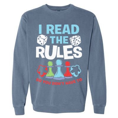 I Read The Rules Board Dice Chess Board Gaming Board Gamers Garment-Dyed Sweatshirt
