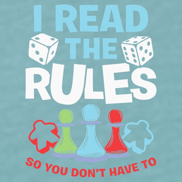 I Read The Rules Board Dice Chess Board Gaming Board Gamers Sueded Cloud Jersey T-Shirt